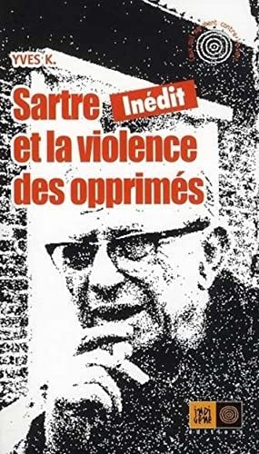 Sartre et la violence des opprimés