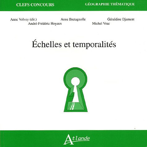 Echelles et temporalités