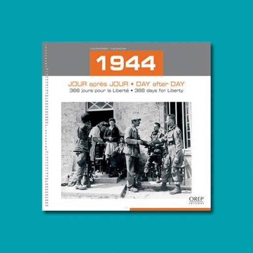 1944 Calendar Day-after-Day -- 366 Days for Liberty