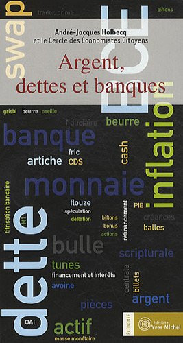 Argent, dettes et banques
