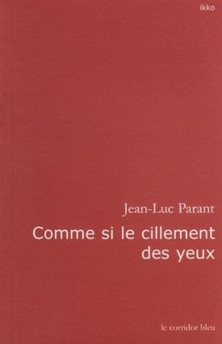 Comme si le cillement des yeux