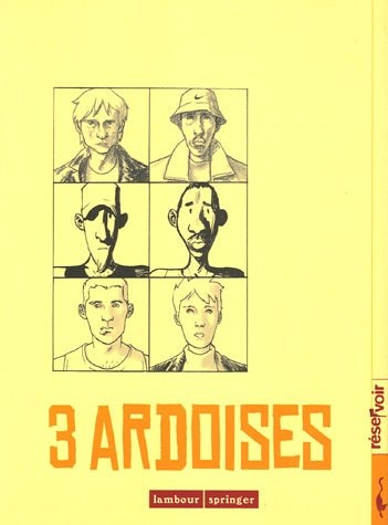 3 ardoises