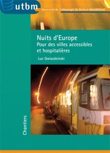 Nuits d'Europe pour des villes accessibles et hospitalières
