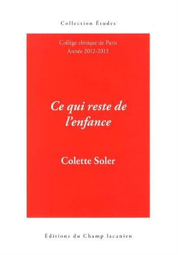 Ce qui reste de l'enfance Cours 2012-2013