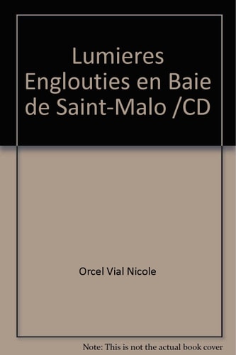 Lumières Englouties En Baie De Saint-Malo /Cd (LIVRE LU) (French Edition)