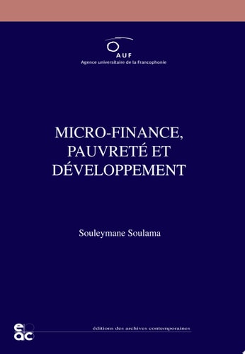 Micro-finance, pauvreté et développement