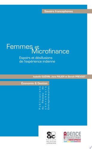 Femmes et microfinance espoirs et désillusions de l'expérience indienne