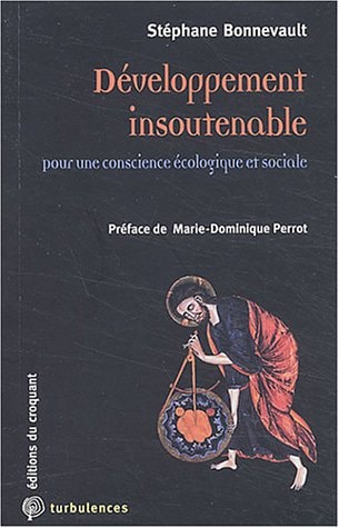 Développement insoutenable pour une conscience écologique et sociale