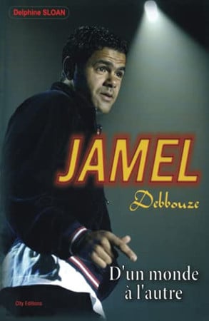 Jamel Debbouze: d'un monde à l'autre