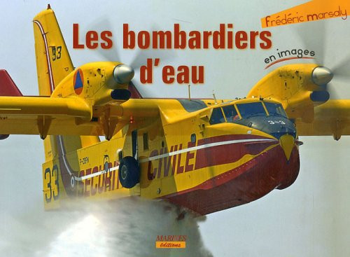 Les bombardiers d'eau