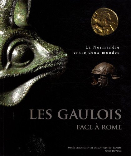 LES GAULOIS FACE A LA CONQUETE ROMAINE
