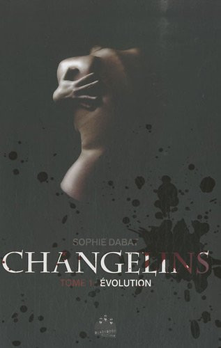 Changelins X: Évolution