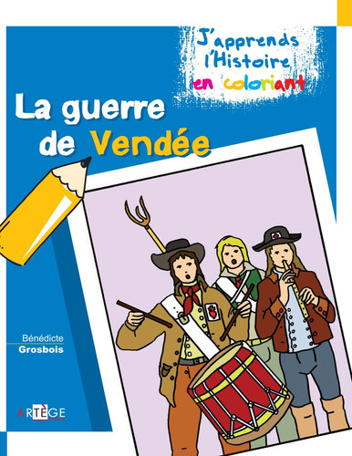 La guerre de Vendée