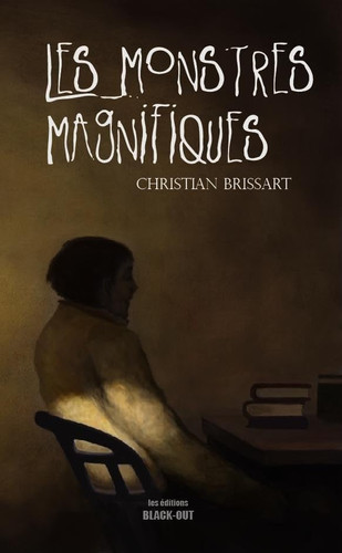 Les monstres magnifiques