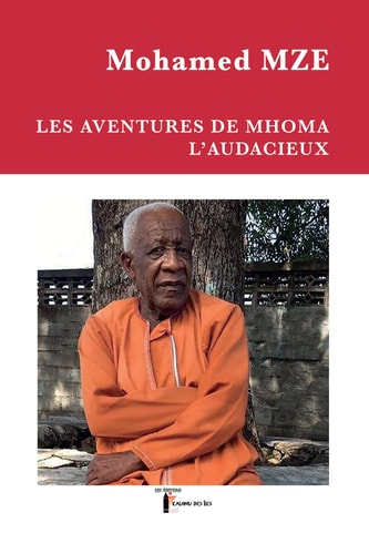 Les aventures de Mhoma, l'audacieux - récit