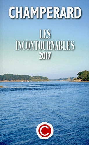 Champérard : les incontournables