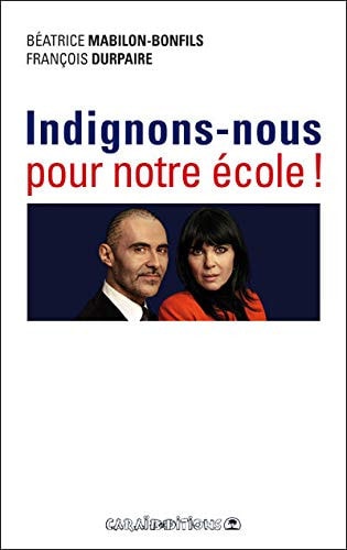 Indignons-nous pour notre école !