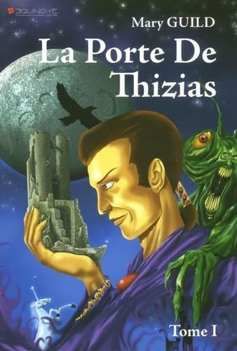 La porte de Thizias
