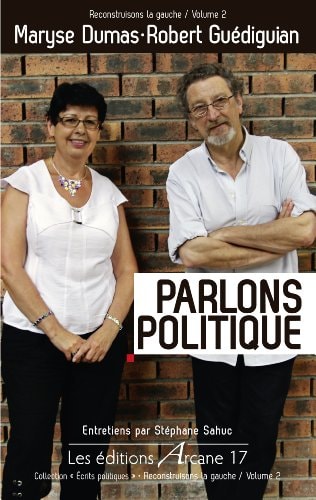 Parlons politique entretiens par Stéphane Sahuc