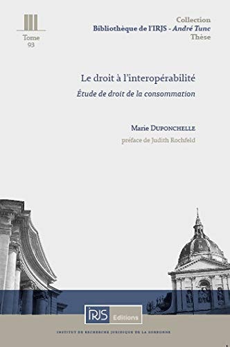 Le droit à l'interopérabilité étude de droit de la consommation