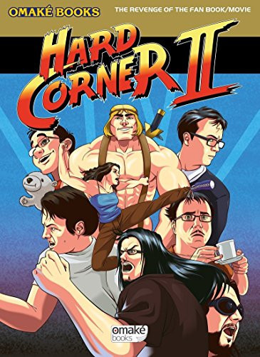 Hard Corner II The Revenge of the Fan Book/Movie