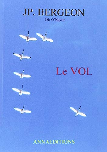 Le vol: Le vol