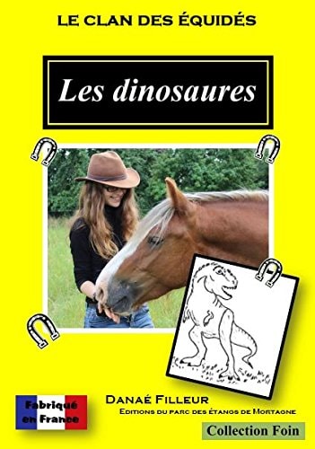 Le Clan des Equides - les Dinosaures