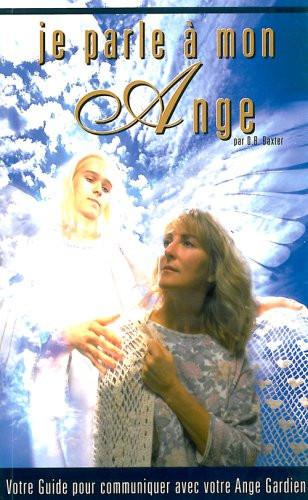 Je parle à mon ange