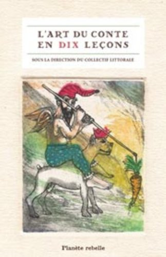 L'art du conte en dix leçons