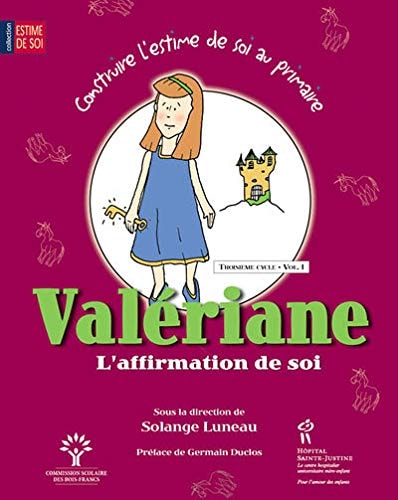 Valeriane L'affirmation de Soi