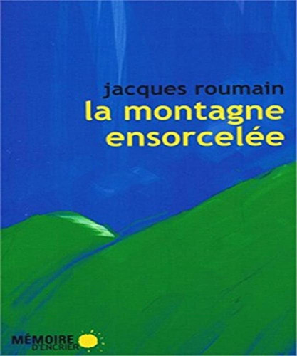 La Montagne ensorcelée
