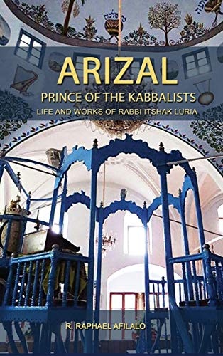 Arizal Prince of the Kabbalists