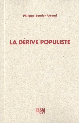 La dérive populiste