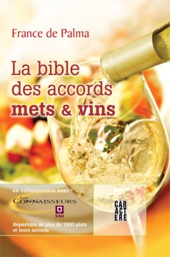La Bible des Accords Mets and Vins