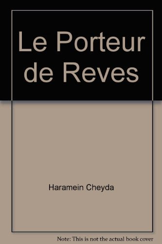 Le Porteur de Rêves Conte