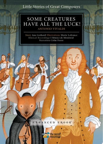 Some Creatures Have All the Luck! (Enhanced Edition) Antonio Vivaldi