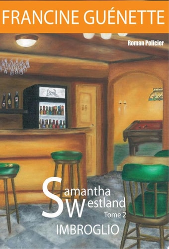 Samantha Westland - Tome 2 Imbroglio