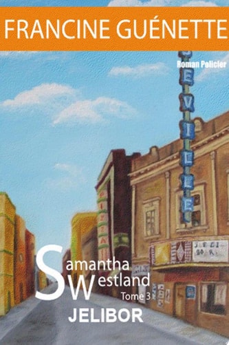 Samantha Westland - Tome 3 Jelibor