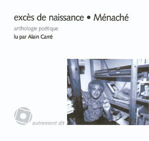 Exces De Naissance/1CD: Anthologie Poetique