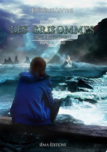 Les Grisommes, tome 2 : Châtiment