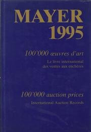 Mayer 1995: Prints Drawings Watercolors Paintings Sculpture/With Artists' Listing