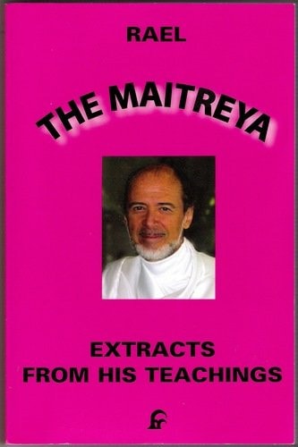 The Maitreya - Extracts From His Teachings