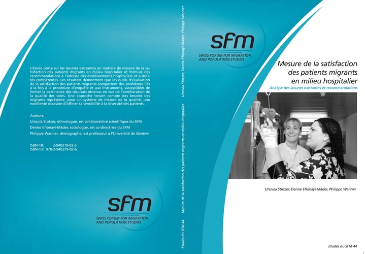 Mesure de la satisfaction des patients migrants en milieu hospitalier analyse des lacunes existantes et recommandations