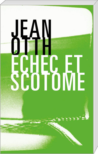 Échec et scotome