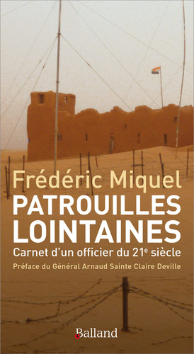 Patrouilles lointaines carnet d'un officier du 21e siècle