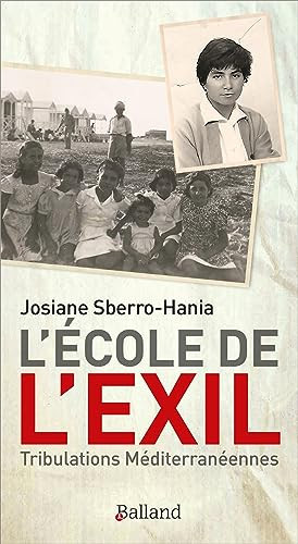 L'école de l'exil tribulations méditerranéennes