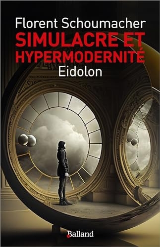 Eîdolon "simulacre et hypermodernité"