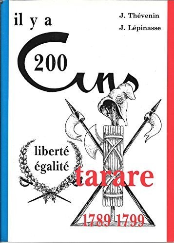 Il y a 200 ans Tarare 1789-1799