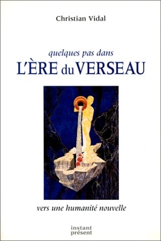 Quelques pas dans l'ère du Verseau