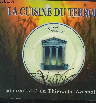 La cuisine du terroir et créativité en Thiérache avesnoise